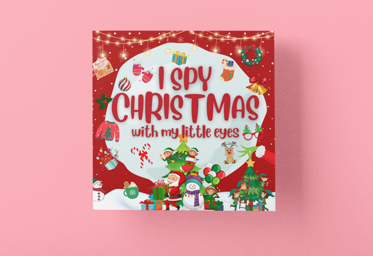 I Spy Christmas With My Little Eyes: A Fun Guessing Picture Puzzle Book | Educational Activity Book For Kids